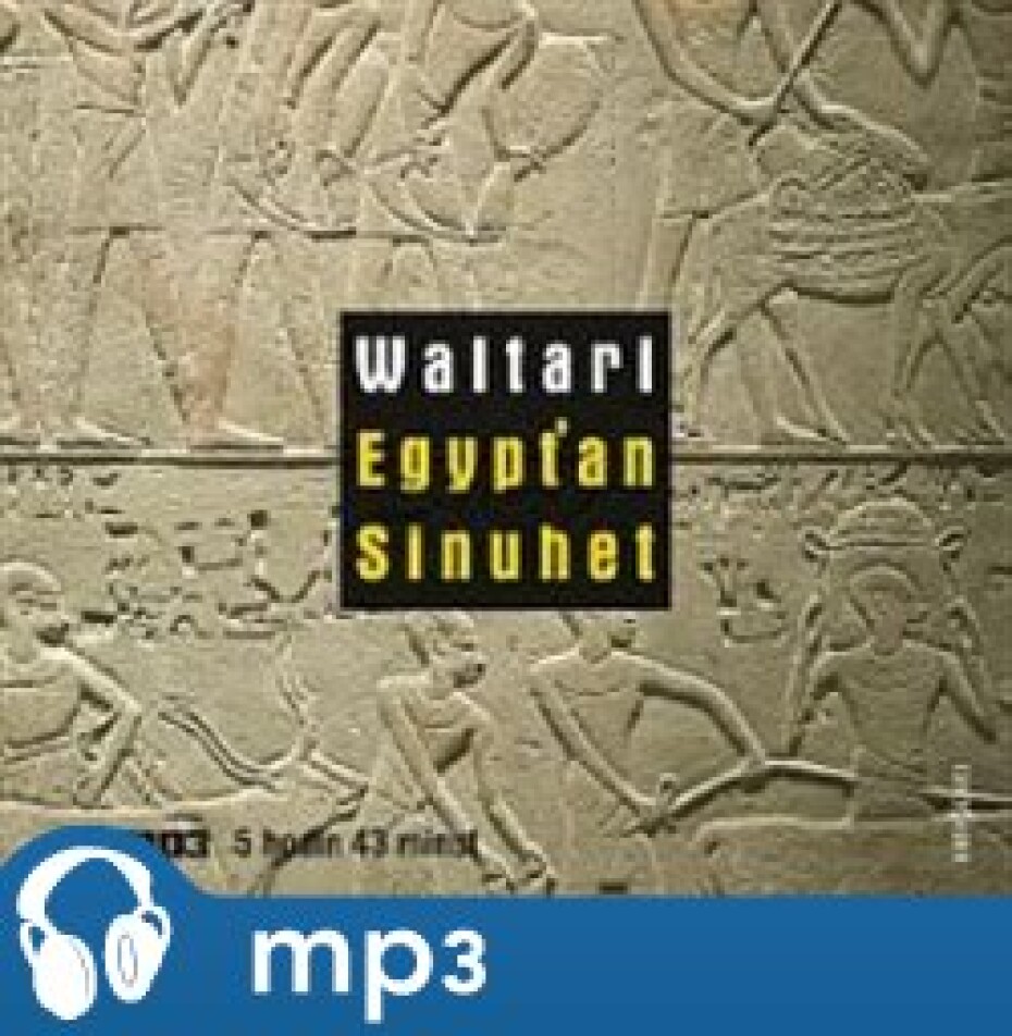 Egypťan Sinuhet, mp3 - Mika Waltari - main (0)