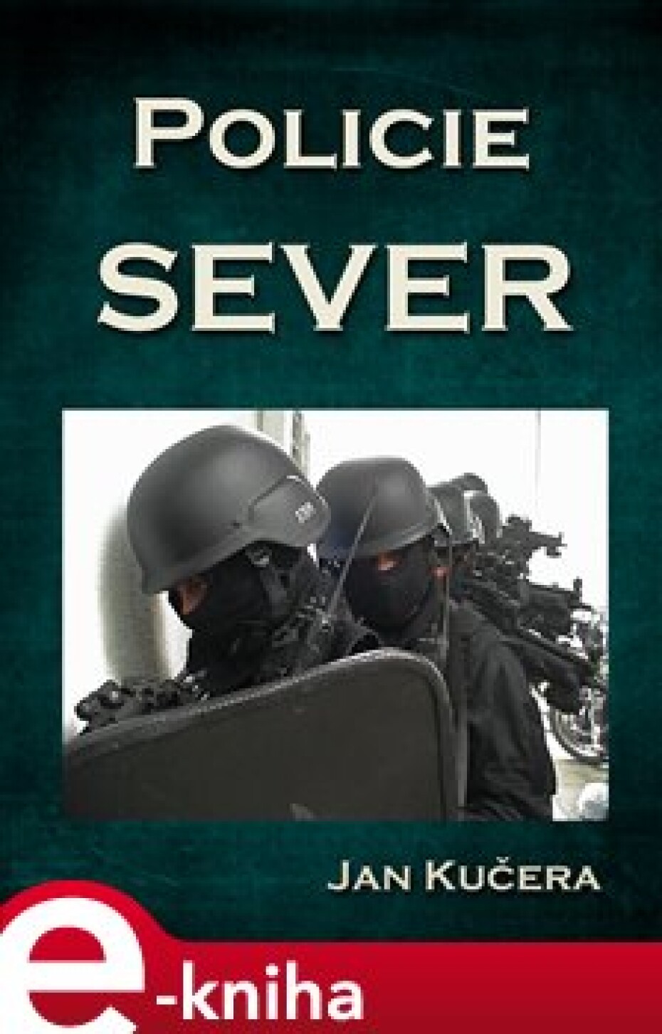 Policie SEVER - Jan Kučera - main (0)