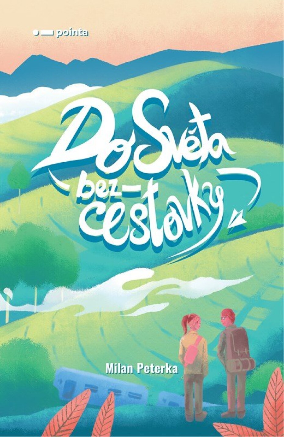 Do světa bez cestovky - Milan Peterka - main (0)