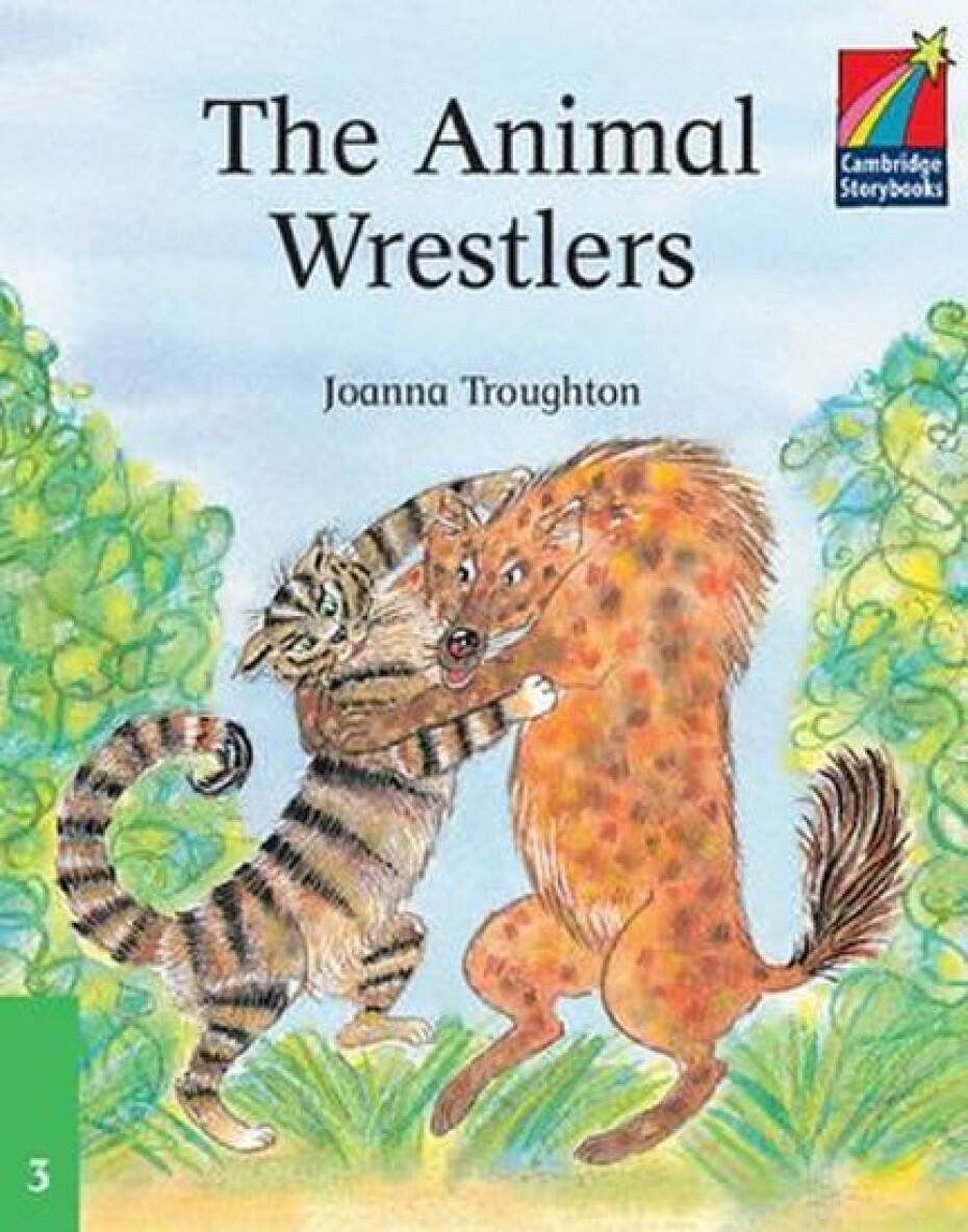 Cambridge Storybooks 3: The Animal Wrestlers - Joanna Troughton - main (0)