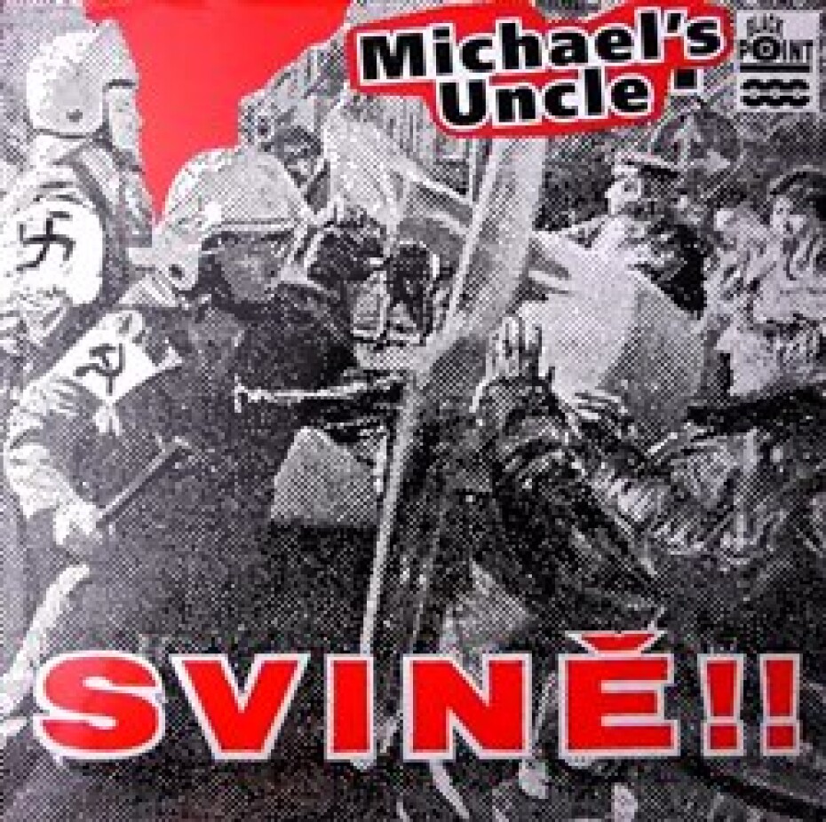 Svině!! - Michael´s Uncle - main (0)