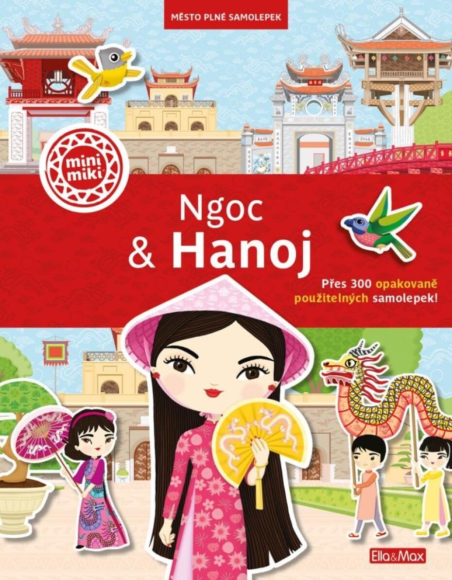 Ngoc &amp; Hanoj - Město plné samolepek - Ema Potužníková - main (0)