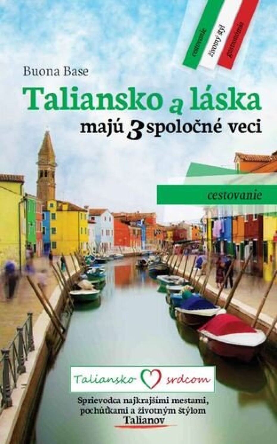 Taliansko a láska majú 3 spoločné veci - Buona Base - main (0)