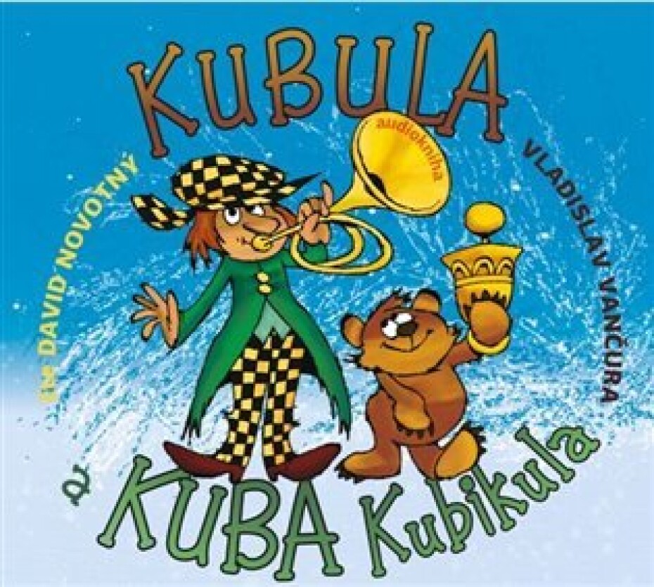 Kubula a Kuba Kubikula - CDmp3 (Čte David Novotný) - Vladislav Vančura - main (0)