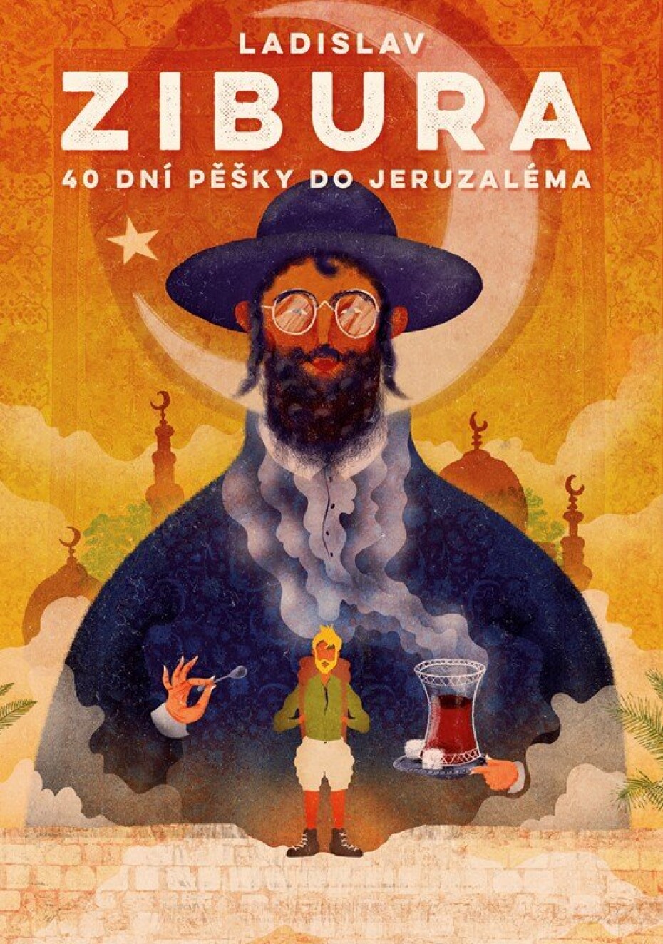 40 dní pěšky do Jeruzaléma - Ladislav Zibura - main (0)