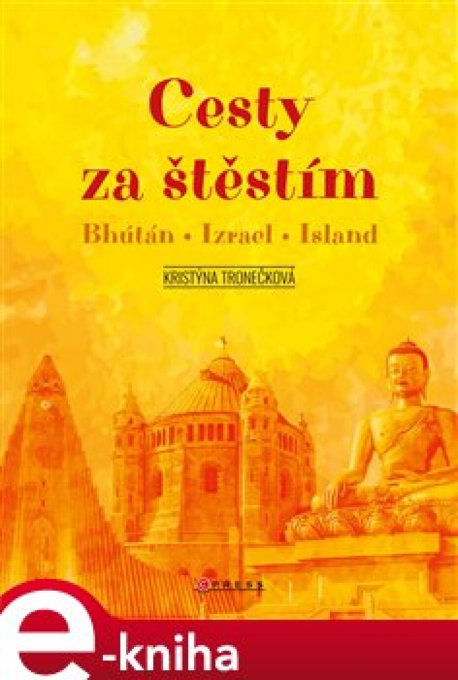 Cesty za štěstím - Kristýna Tronečková - main (0)
