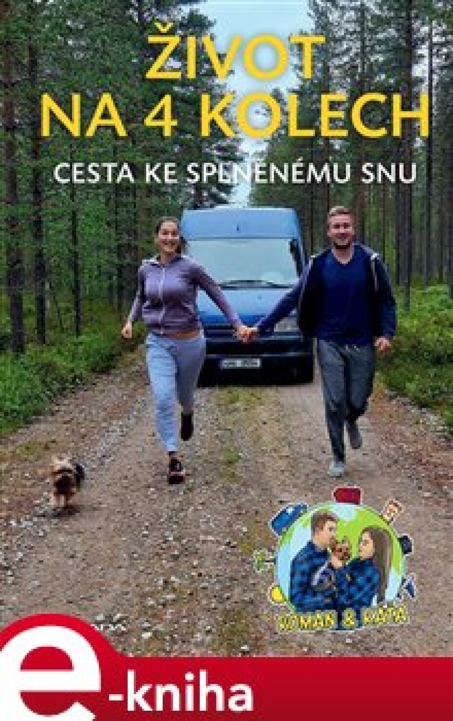 Život na 4 kolech - Roman &amp; Káťa - main (0)
