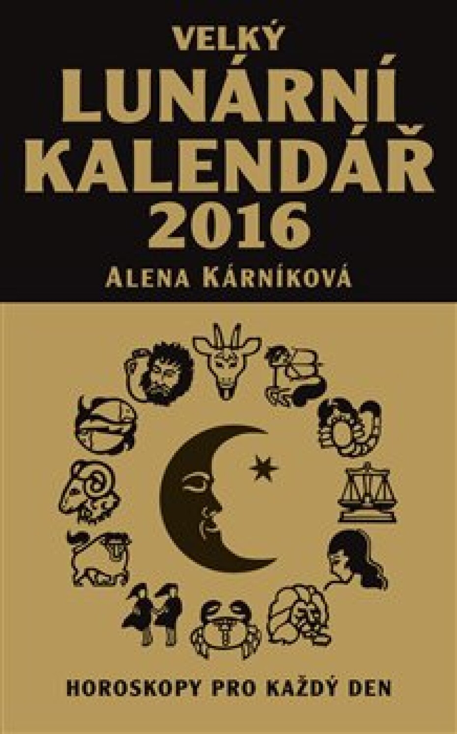 Velký lunární kalendář 2016 - Alena Kárníková - main (0)