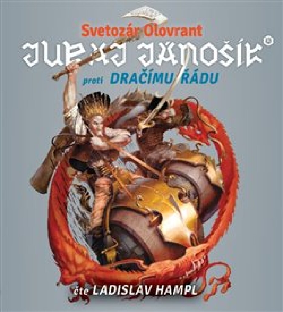 Juraj Jánošík&#174; proti Dračímu řádu - Svetozár Olovrant - main (0)