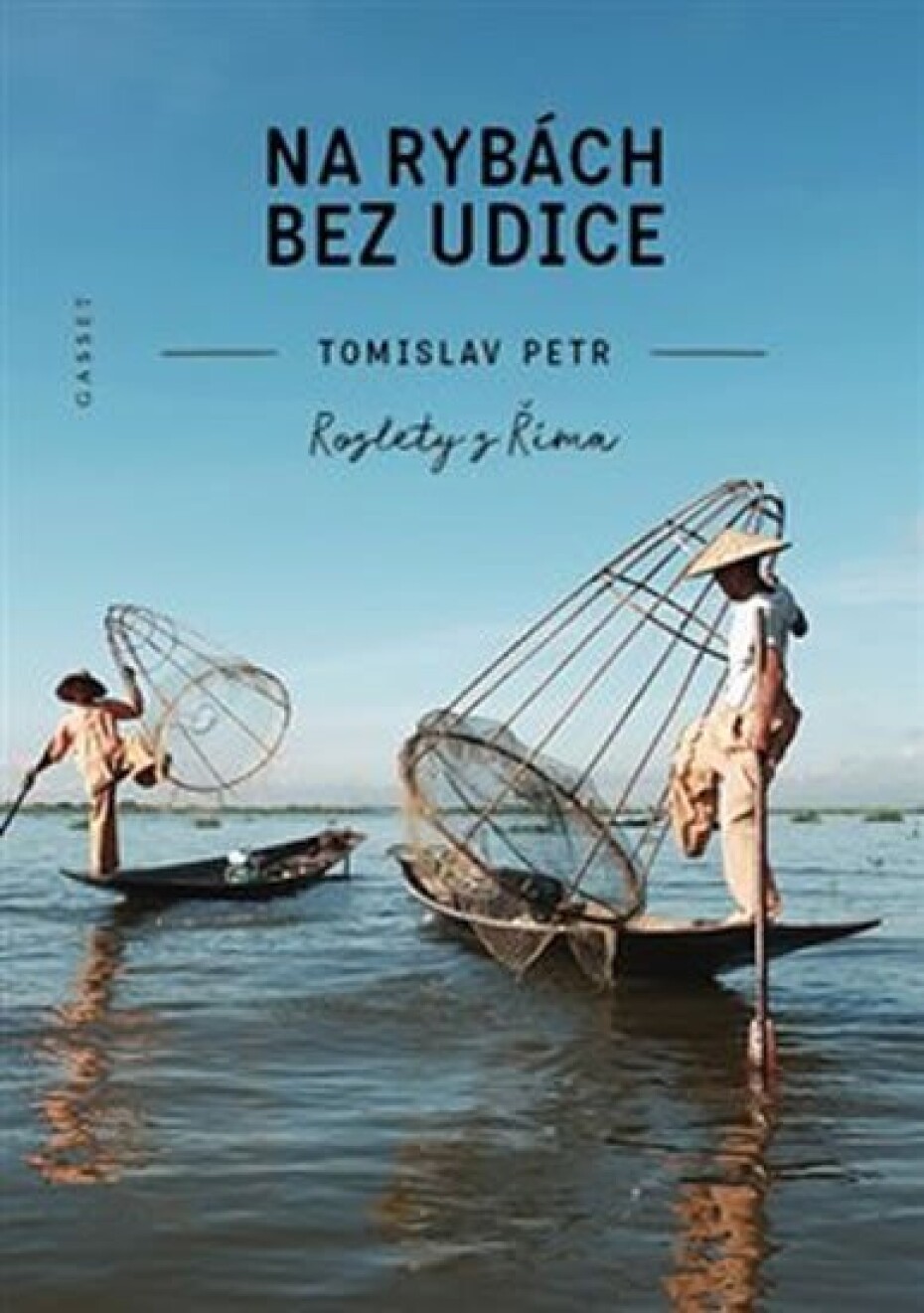 Na rybách bez udice - Rozlety z Říma - Tomislav Petr - main (0)