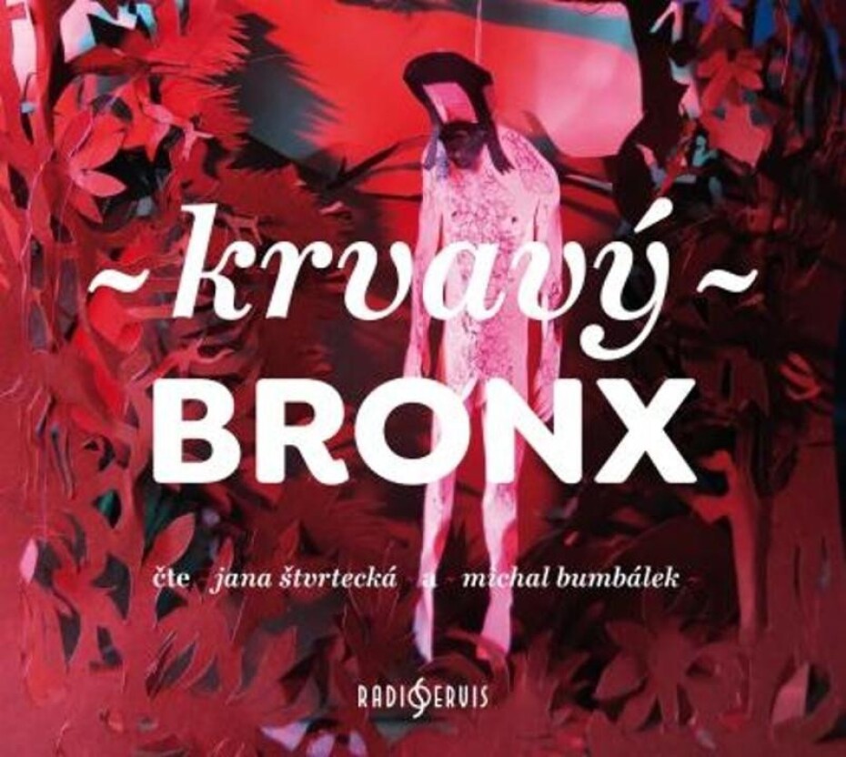 Krvavý bronx - CDmp3 (Čte Jana Štvrtecká a Michal Bumbálek) - Martin Reiner - main (0)