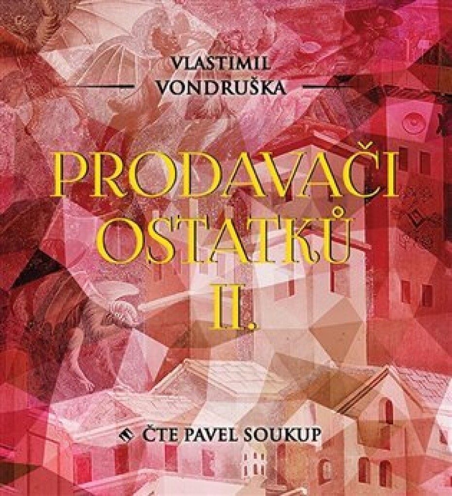 Prodavači ostatků II. - CDmp3 - Vlastimil Vondruška - main (0)