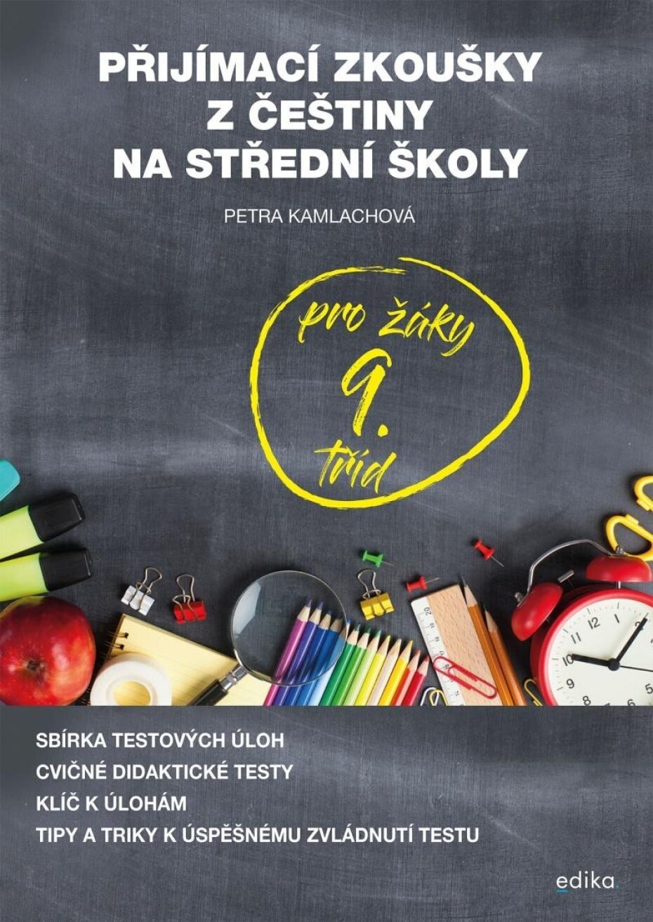Přijímací zkoušky z češtiny na střední školy pro žáky 9. tříd - Petra Kamlachová - main (0)