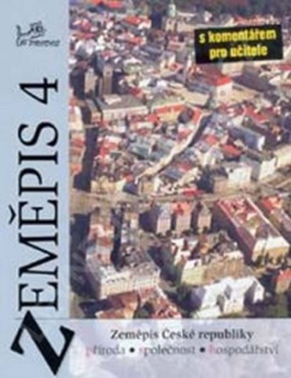 Zeměpis 4 - Česká republika s kometářem pro učitele - kolektiv autorů - main (0)