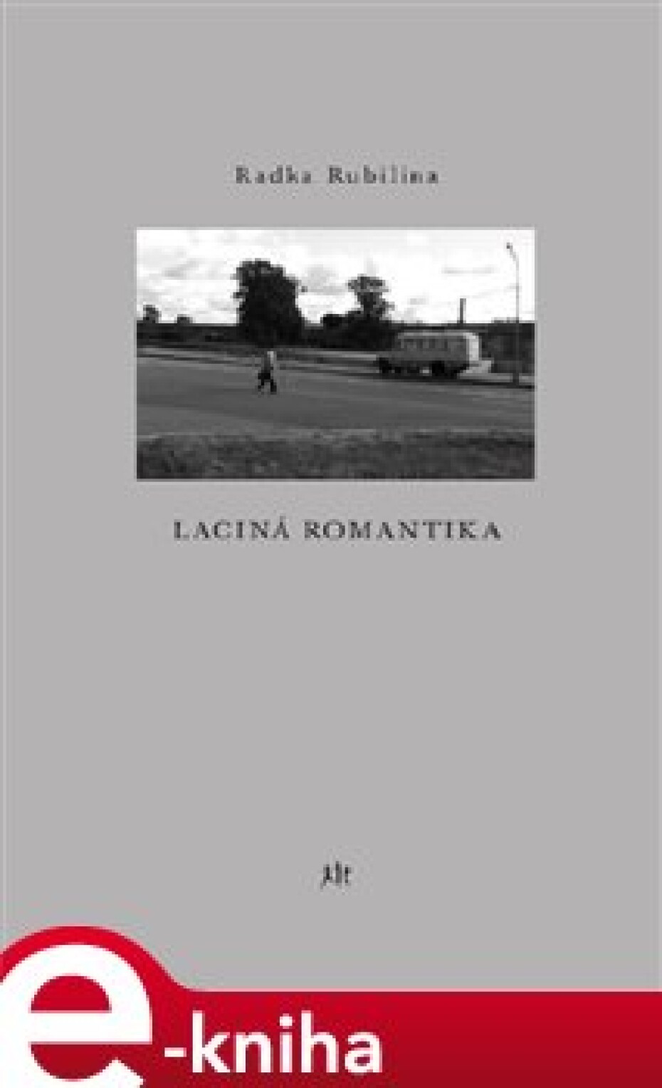 Laciná romantika - Radka Rubilina - main (0)