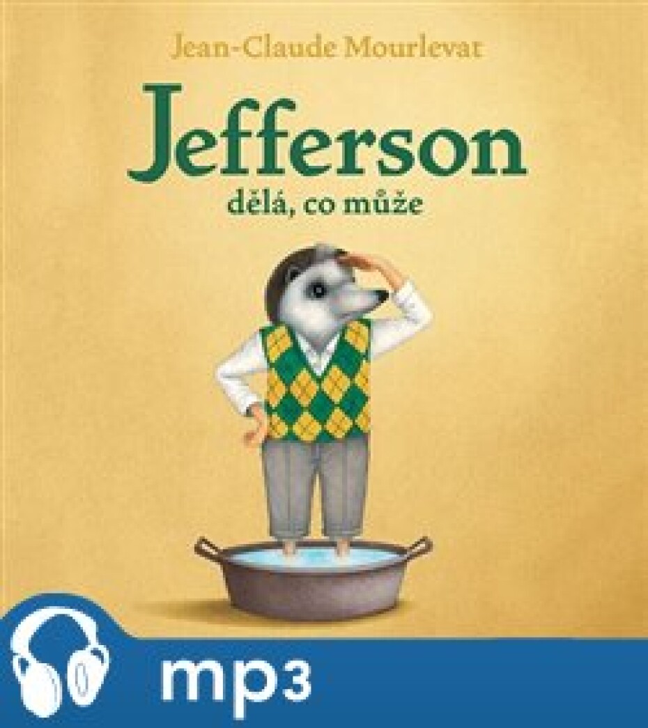 Jefferson dělá, co může, mp3 - Jean-Claude Mourlevat - main (0)