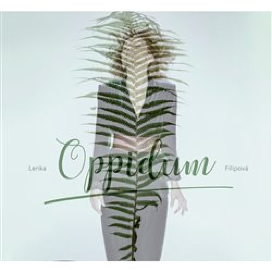 Oppidum - Lenka Filipová - main (0)