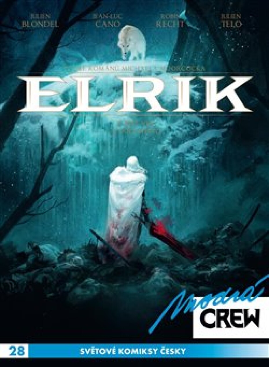 Modrá CREW 28: Elrik (3-4) - Julien Blondel, Jean-Luc Cano - main (0)