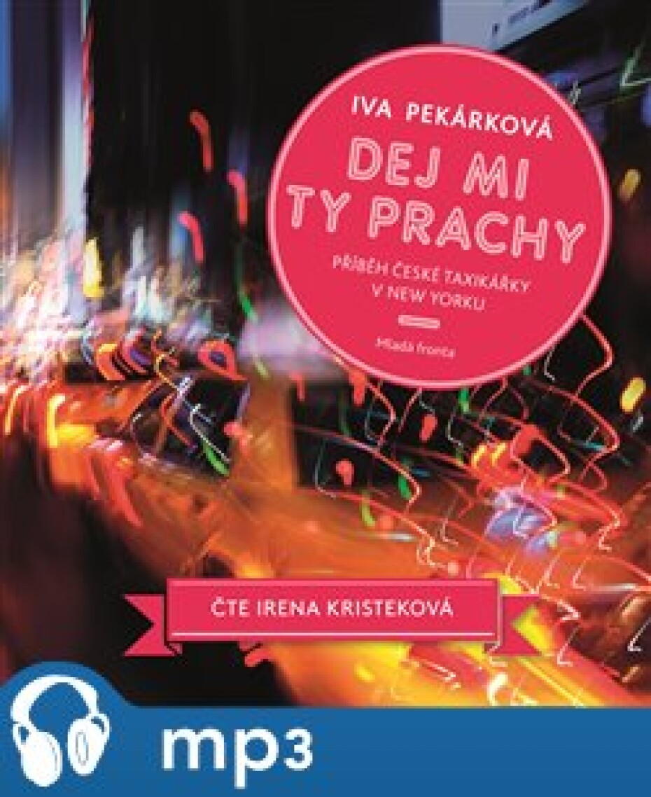 Dej mi ty prachy, mp3 - Iva Pekárková - main (0)