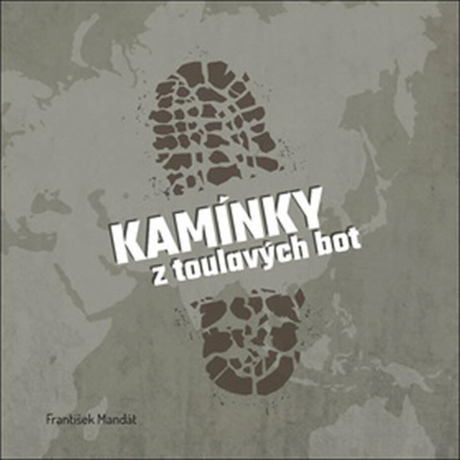 Kamínky z toulavých bot - František Mandát - main (0)