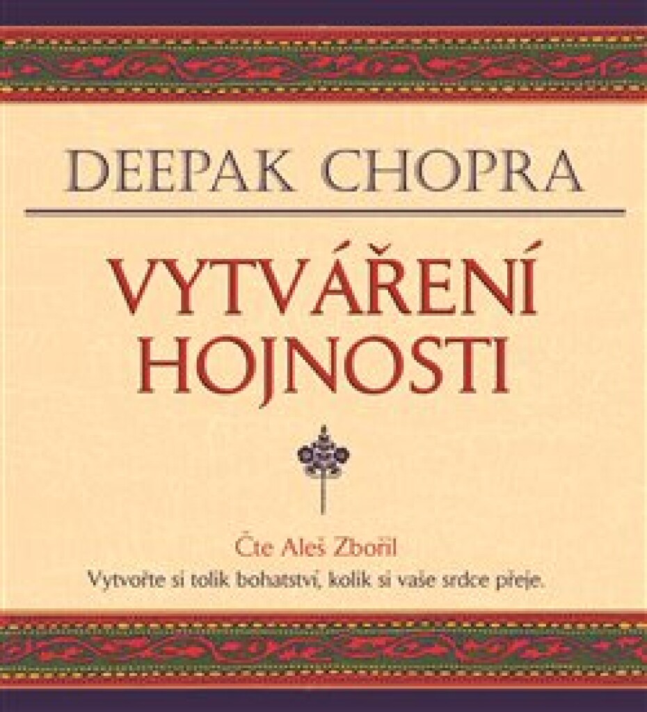 Vytváření hojnosti - Deepak Chopra - main (0)