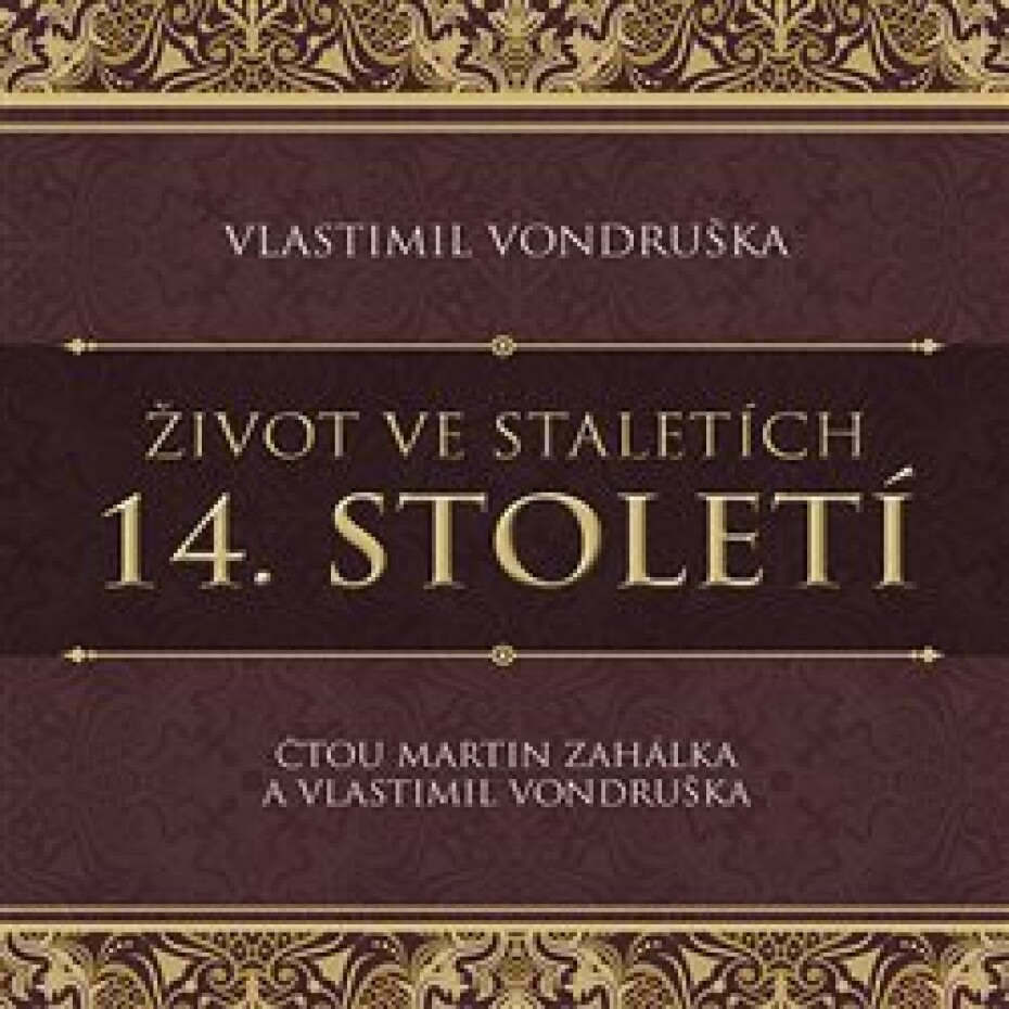 Život ve staletích – 14. století - Vlastimil Vondruška - main (0)