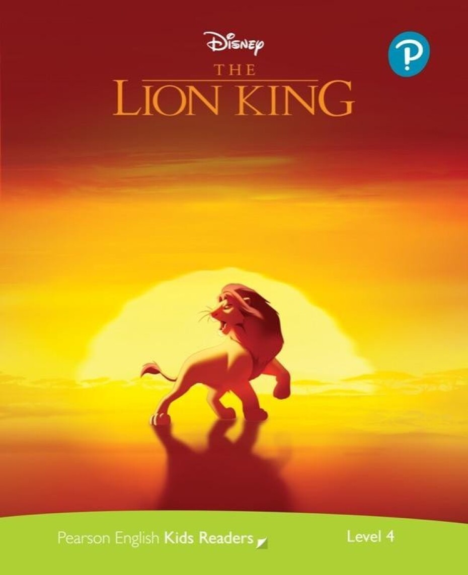Pearson English Kids Readers: Level 4 The Lion King DISNEY) - Mo Sanders - main (0)