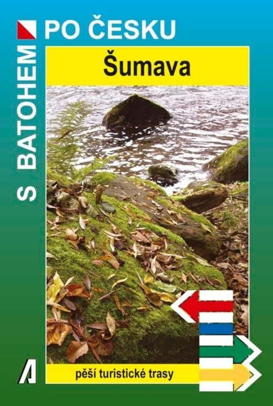 Šumava - S batohem po Česku - Petr Beránek - main (0)