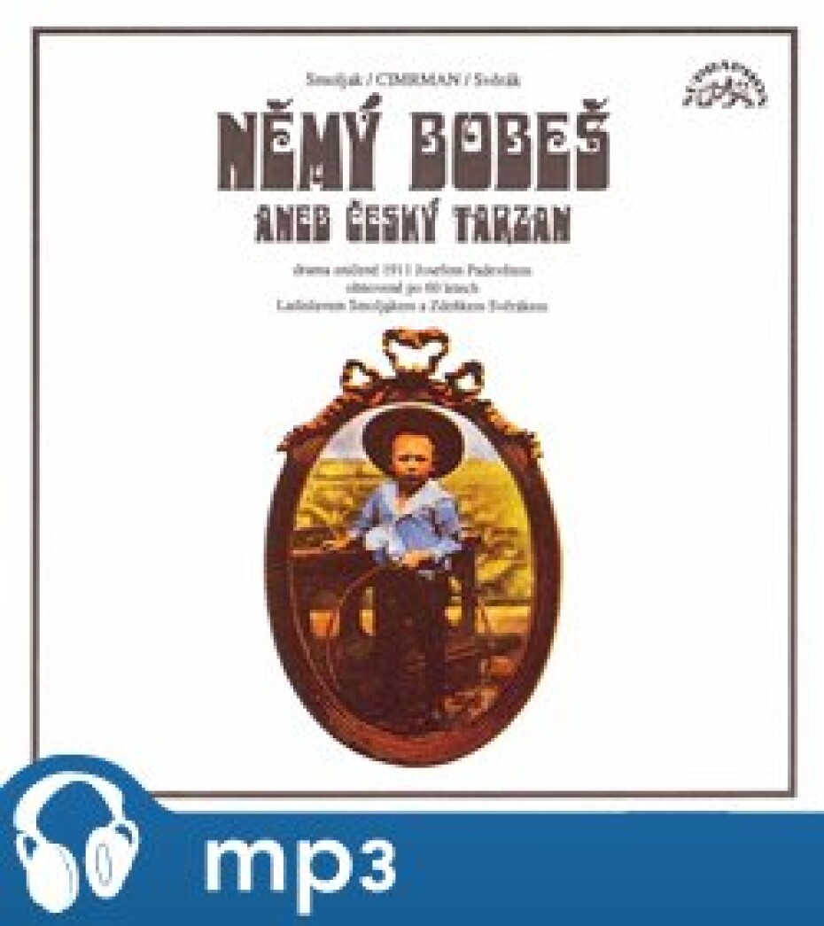 Němý Bobeš - Zdeněk Svěrák, Ladislav Smoljak - main (0)