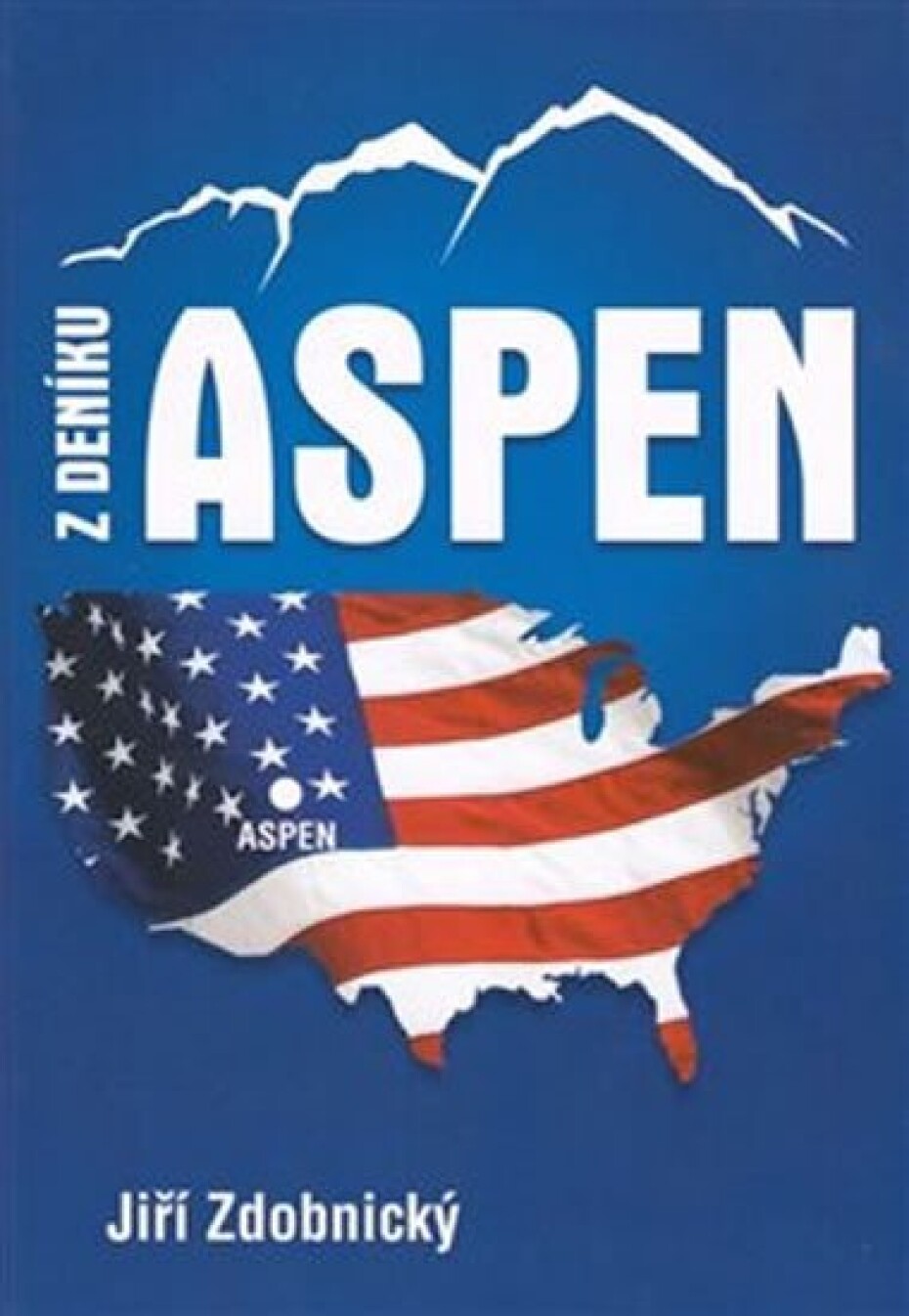 Z deníku Aspen - Jiří Zdobnický - main (0)