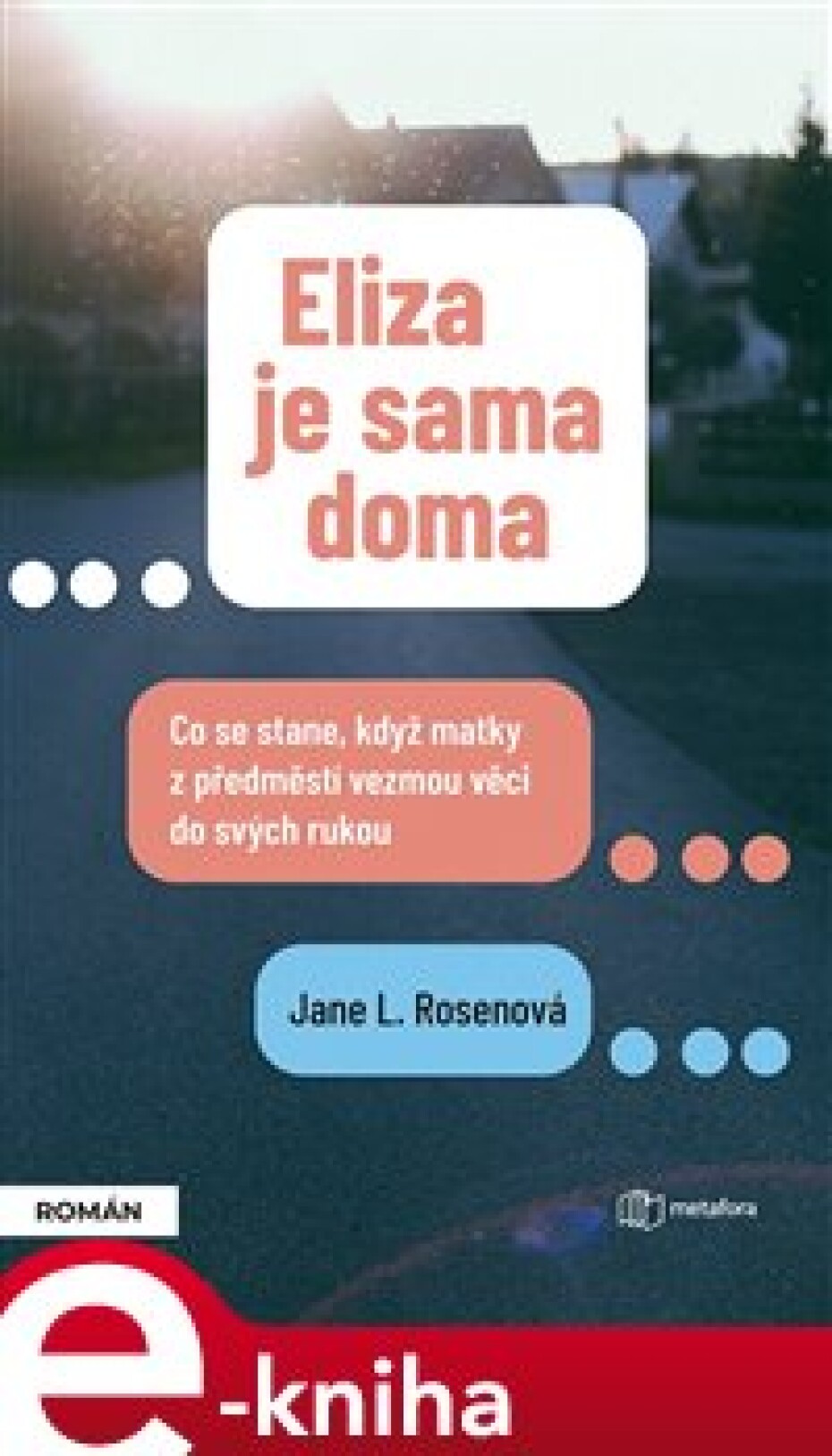 Eliza je sama doma - Jane L. Rosenová - main (0)
