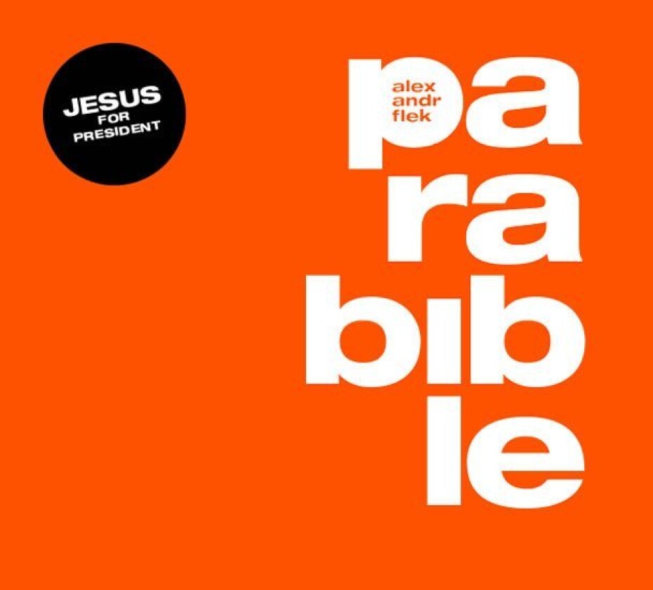 Parabible - Tisková zpráva o našem prezidentovi Ježíši z Nošovic - 2 CD - Alexandr Flek - main (0)