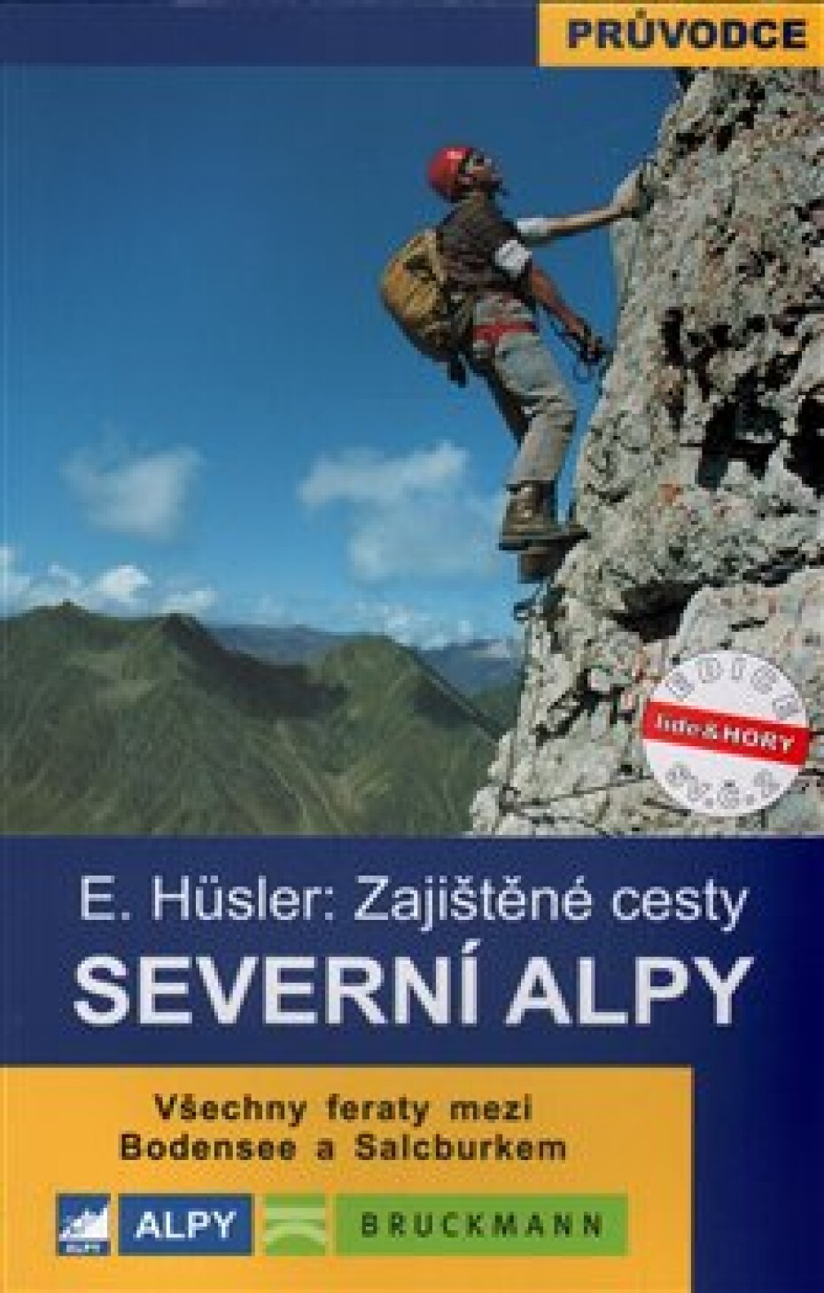 Severní Alpy - zajištěné cesty - Eugen Hüsler - main (0)