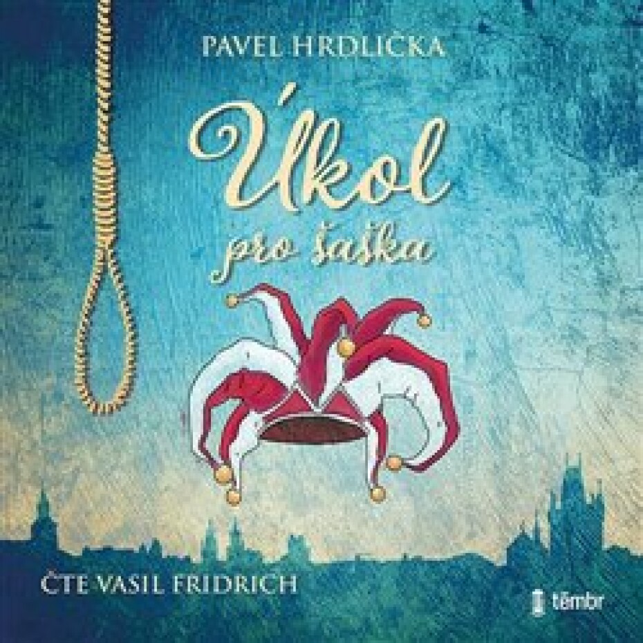 Úkol pro šaška - Pavel Hrdlička - main (0)