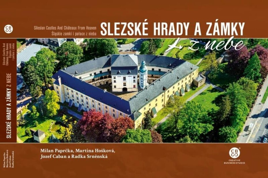 Slezské hrady a zámky z nebe, 1.  vydání - Milan Paprčka - main (0)