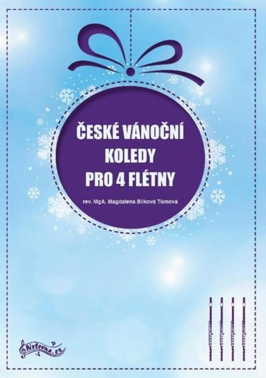 České vánoční koledy pro 4 flétny - Tůmová Magdalena Bílková - main (0)