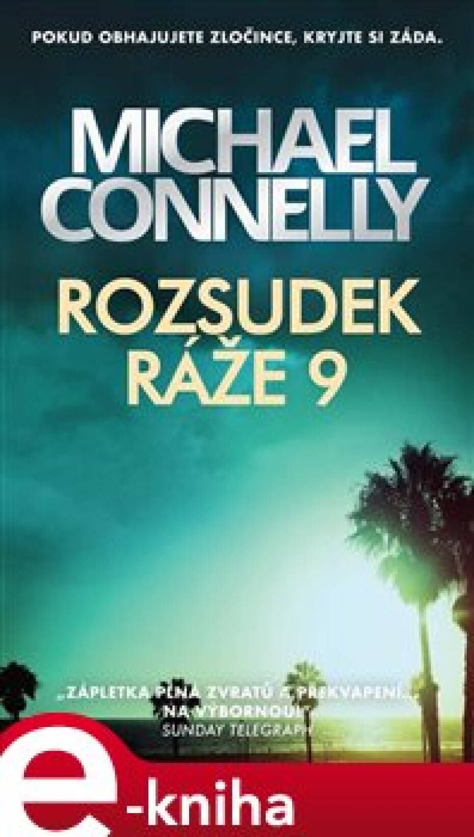 Rozsudek ráže 9 - Michael Connelly - main (0)