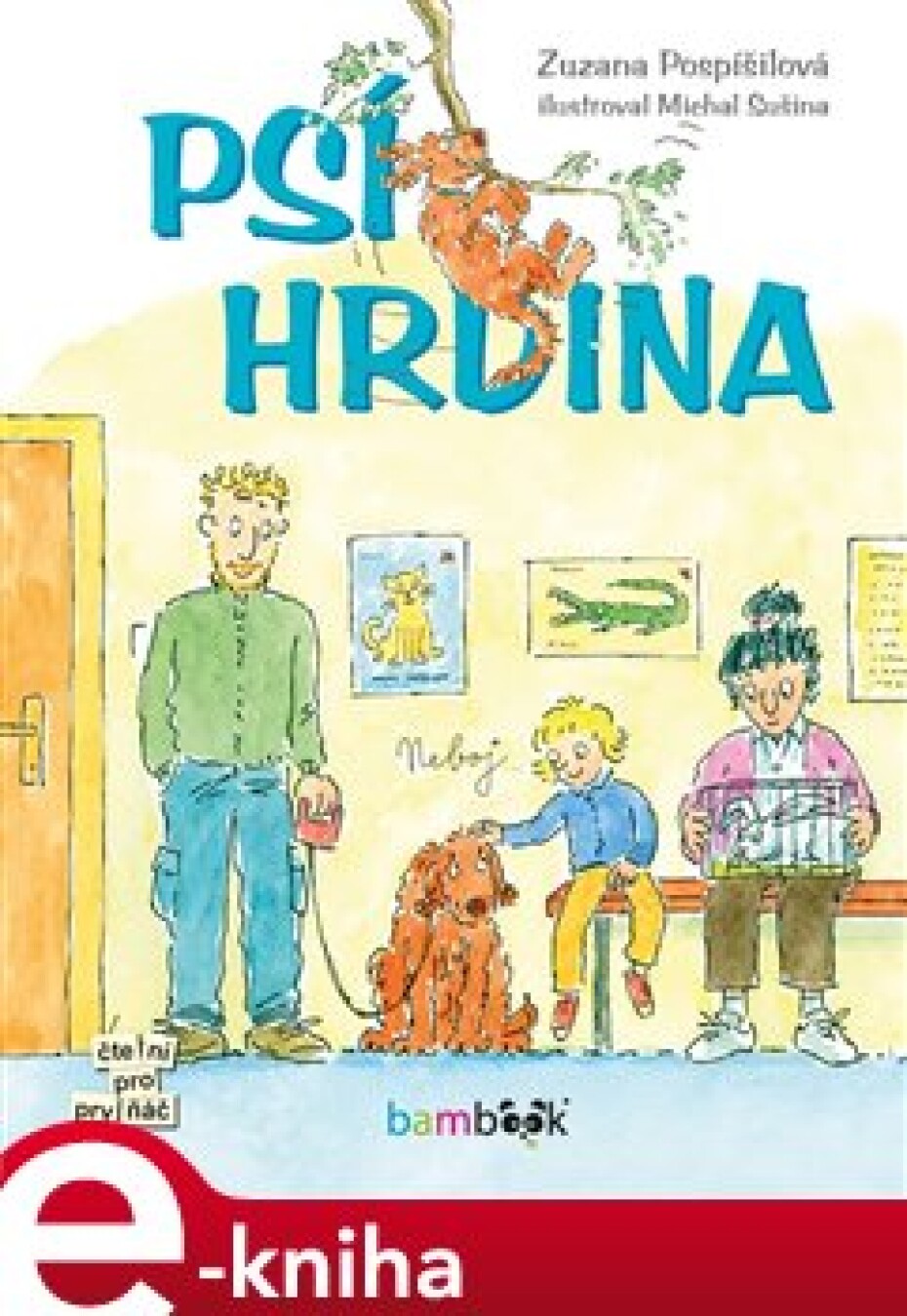 Psí hrdina - Zuzana Pospíšilová - main (0)