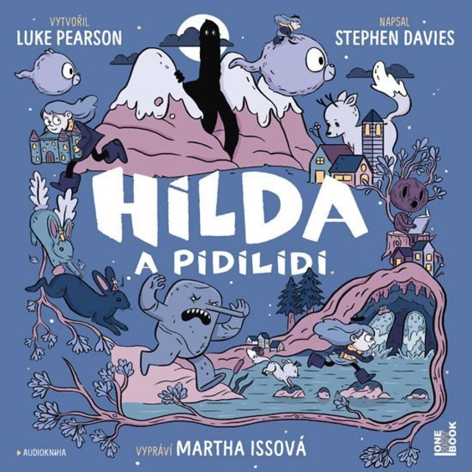 Hilda a pidilidi - CDmp3 (Čte Martha Issová) - Luke Pearson - main (0)
