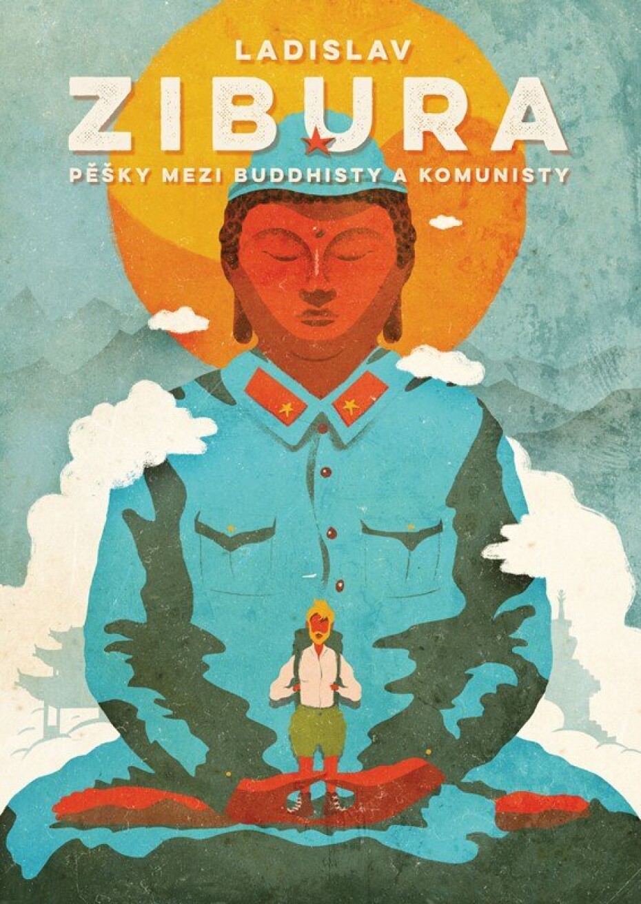 Pěšky mezi buddhisty a komunisty, 1.  vydání - Ladislav Zibura - main (0)
