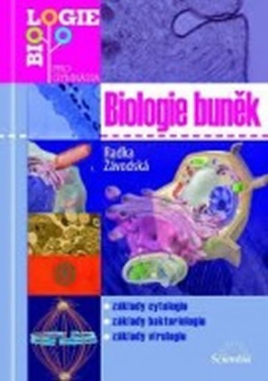Biologie buněk - Radka Závodská - main (0)