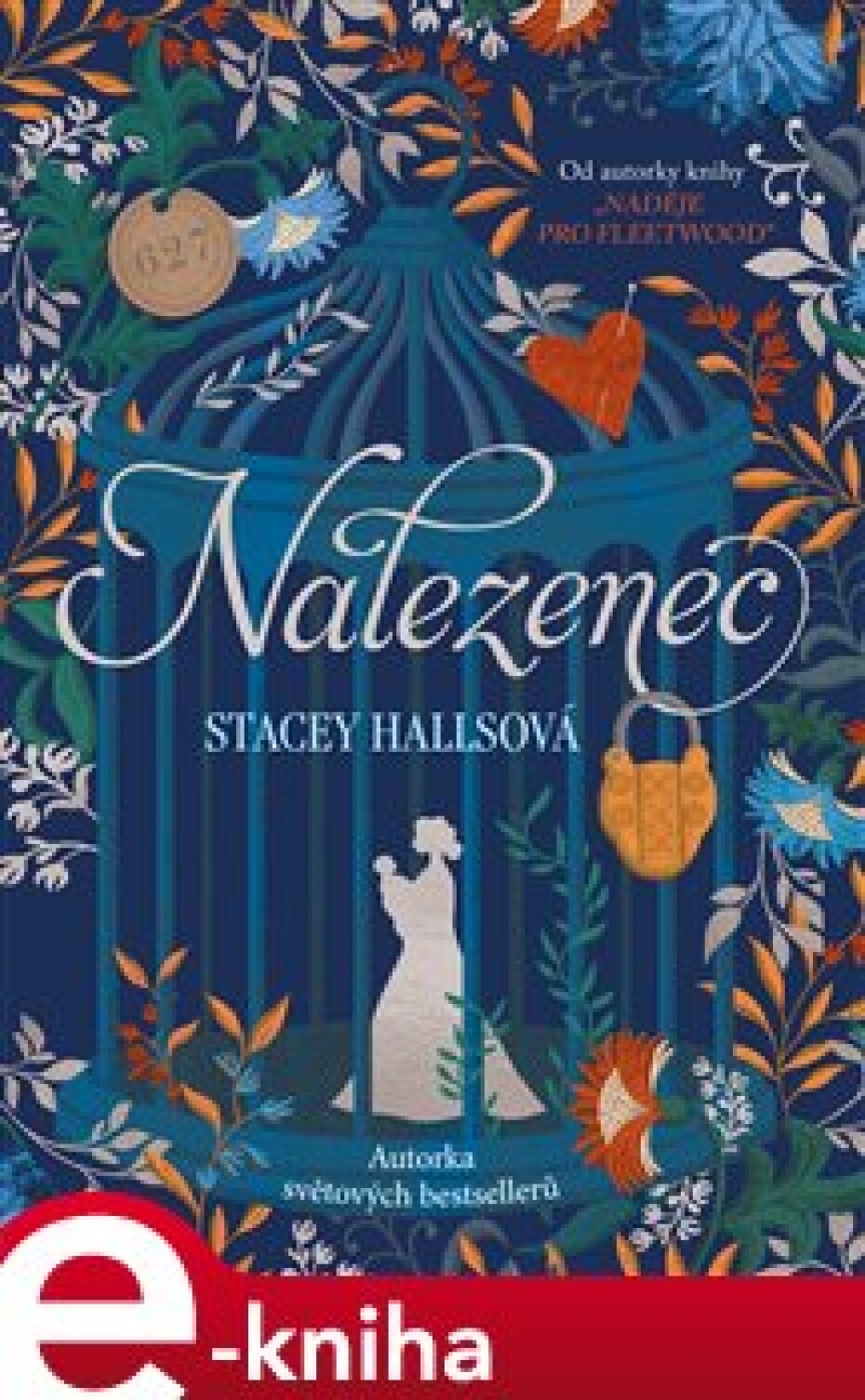 Nalezenec - Stacey Hallsová - main (0)