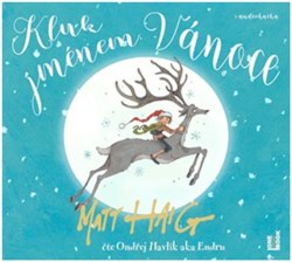 Kluk jménem Vánoce - Matt Haig - čte Ondřej Havlík - main (0)