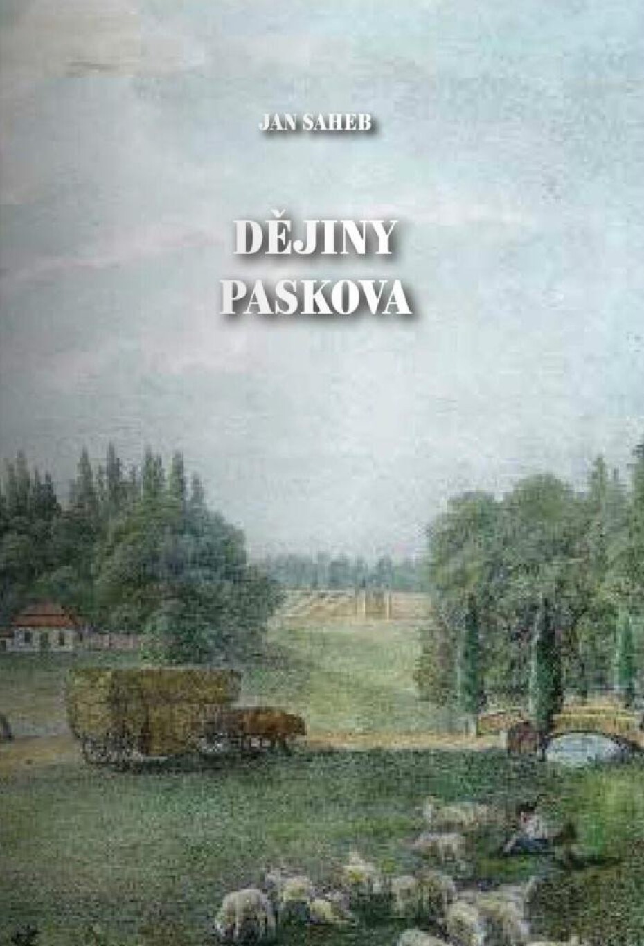 Dějiny Paskova - Jan Saheb - main (0)
