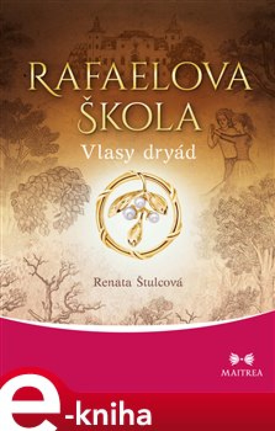Rafaelova škola - Vlasy dryád - Renata Štulcová - main (0)