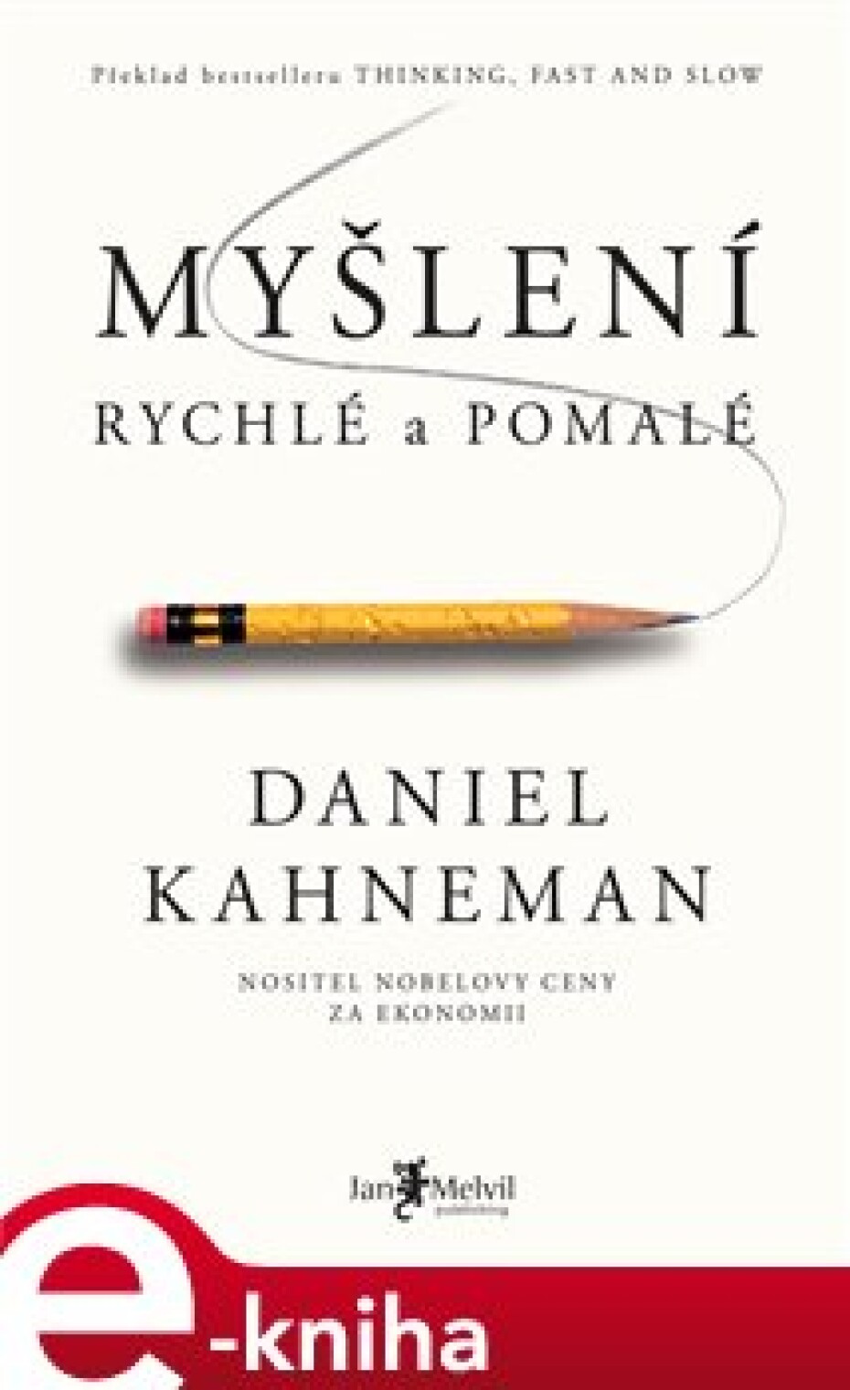 Myšlení, rychlé a pomalé - Daniel Kahneman - main (0)