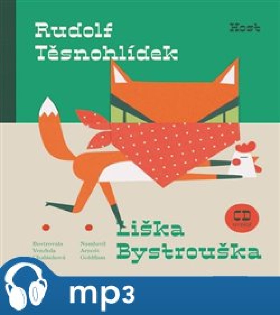 Liška Bystrouška, mp3 - Rudolf Těsnohlídek - main (0)
