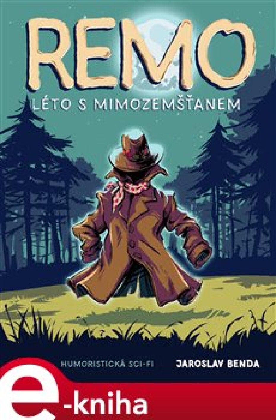 Remo: léto s mimozemšťanem - Jaroslav Benda - main (0)