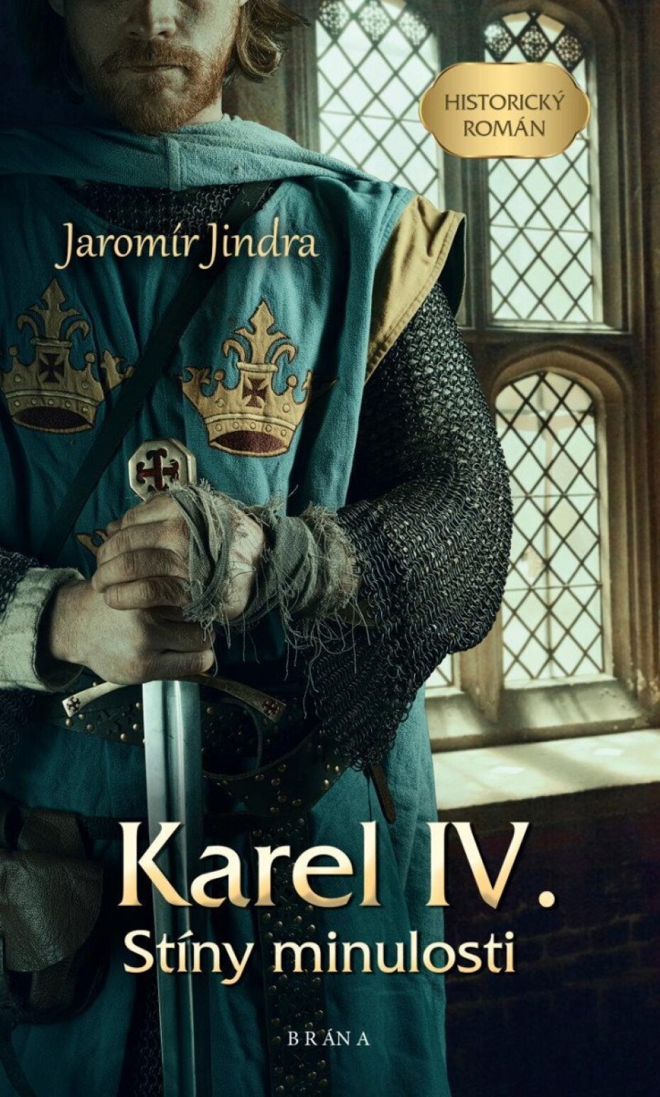 Karel IV. – Stíny minulosti - Jaromír Jindra - main (0)