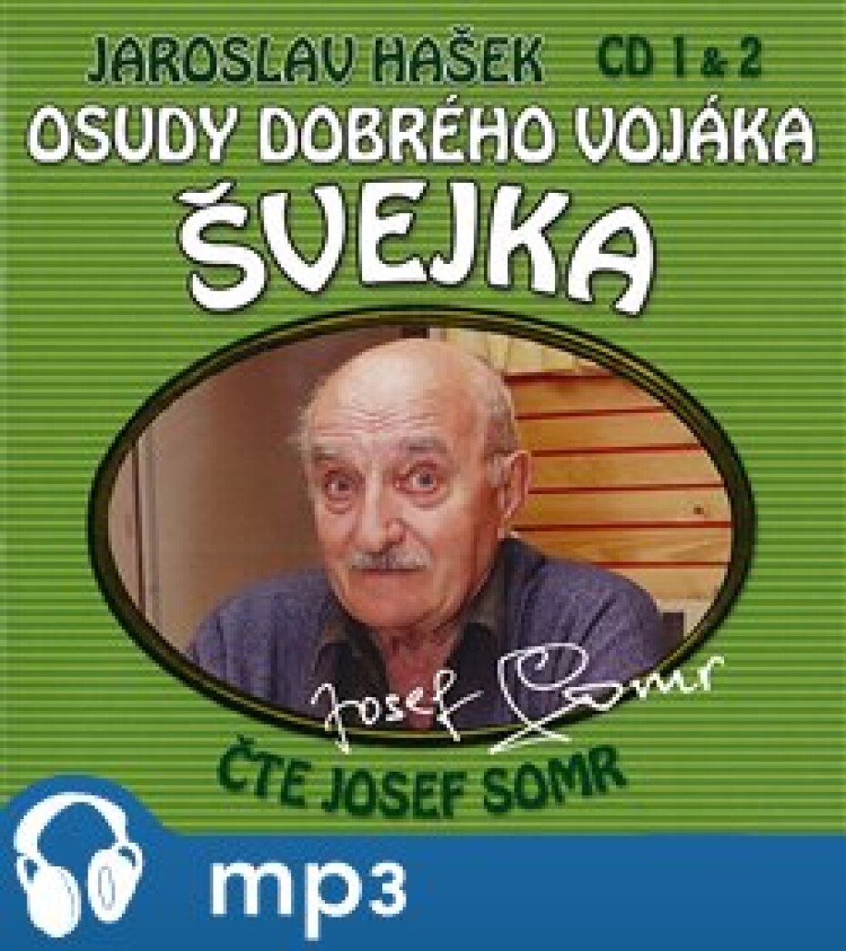 Osudy dobrého vojáka Švejka 1 &amp; 2, mp3 - Jaroslav Hašek - main (0)